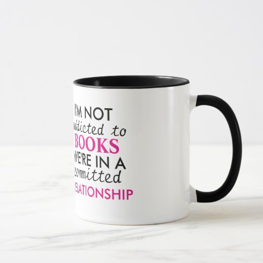 Mug Je ne suis pas accro aux livres (Droite)