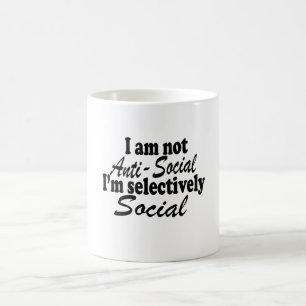 Mug Je ne suis pas anti-social Je suis sélectivement n
