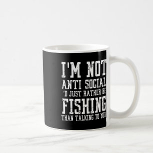 Mug Je ne suis pas asocial, je préférerais juste être