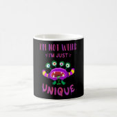 Mug Je ne suis pas bizarre, je suis juste unique (Centre)