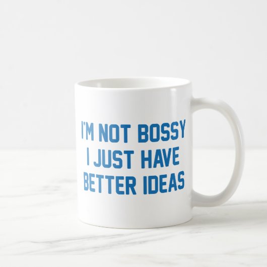 Mug Je ne suis pas Bossy (Droite)