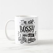 Mug Je ne suis pas Bossy (Gauche)