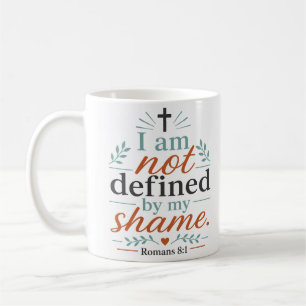Mug Je ne suis pas défini par ma honte Citation d'espé
