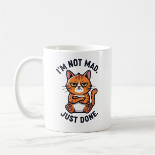 Mug Je ne suis pas en colère, j'en ai juste fini