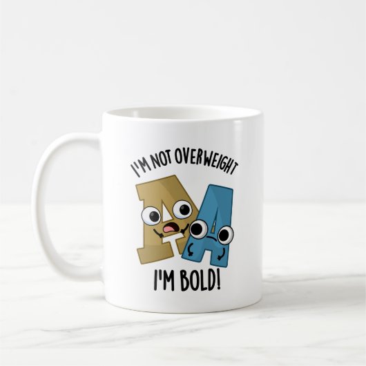 Mug Je ne suis pas en surpoids Je suis Bold Funny Font (Gauche)