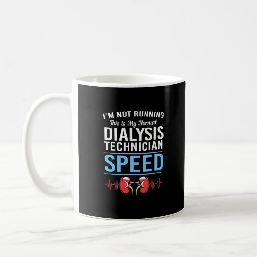 Mug Je Ne Suis Pas En Train De Dialyse Tech Kidney Hea (Gauche)