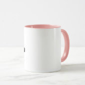MUG JE NE SUIS PAS GÂTÉE, MON MARI M'AIME, C'EST TOUT. (Devant droit)