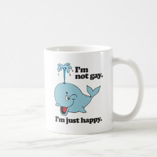 Mug JE NE SUIS PAS GAY. JE SUIS JUSTE HEUREUX.png