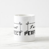 Mug "Je ne suis pas la meilleure citation motivationne (Centre)
