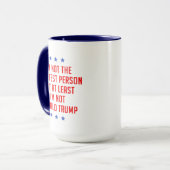 Mug Je ne suis pas la plus grande personne... (Devant gauche)