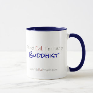 Mug Je ne suis pas le Mal, je ne suis qu'un bouddhiste