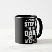 Mug Je ne suis pas l'étape Papa Je suis le papa qui a (Devant droit)