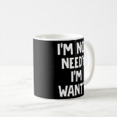 Mug Je Ne Suis Pas Nécessaire Je Suis Garantie (Devant droit)