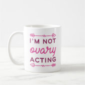 Mug Je ne suis pas Ovary (Gauche)