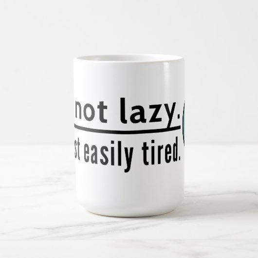 Mug Je ne suis pas paresseux. Je juste suis facilement (Centre)