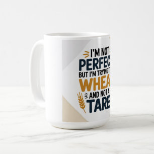 Mug Je ne suis pas parfait, mais j'essaie d'être du bl
