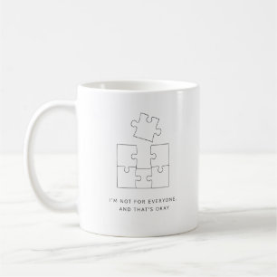 Mug Je ne suis pas pour tout le monde et c'est okay Ré