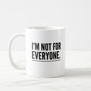 Mug Je ne suis pas pour tout le monde T-Shirt minimali