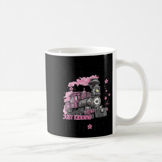 Mug Je Ne Suis Pas Toujours Une Épave De Train, Juste  (Droite)