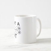 Mug Je Ne Suis Pas Un Bigot, Je Déteste Tout Le Monde (Devant droit)