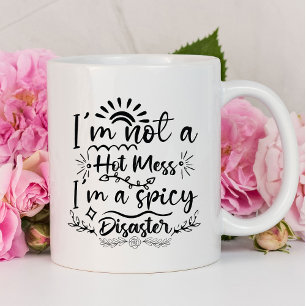 Mug Je ne suis pas un fouillis amusant Sarcastique