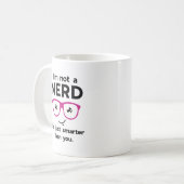 Mug Je ne suis pas un Nerd (Devant gauche)