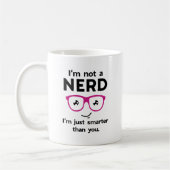 Mug Je ne suis pas un Nerd (Gauche)