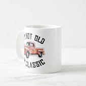 Mug Je ne suis pas vieux Je suis classique Camion Grap (Devant gauche)