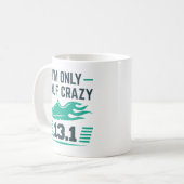 Mug Je ne suis qu'à moitié fou (Devant gauche)