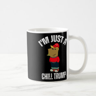 Mug Je ne suis qu'une frissons Trump drôle mème drôle