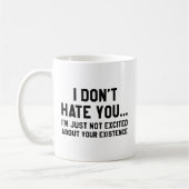 Mug Je ne te déteste pas (Gauche)
