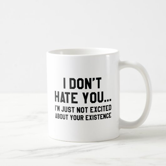 Mug Je ne te déteste pas (Droite)
