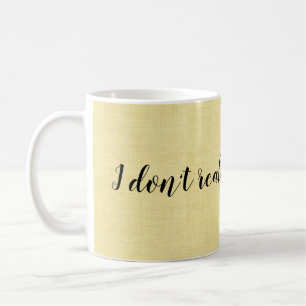 Mug Je ne travaille pas ici drôle