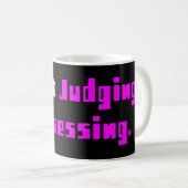 Mug Je n'évalue pas, j'apprécie (Devant droit)