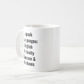 Mug Je Parle 4 Langues, Anglais, Profanité, Sarcasme (Devant gauche)
