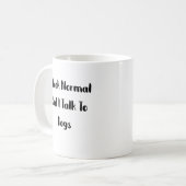 Mug Je parle à des chiens - la mère du chien. (Devant gauche)