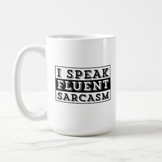 MUG JE PARLE COURAMMENT LE SARCASME (Gauche)
