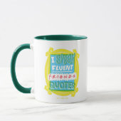 Mug Je parle couramment les citations FRIENDS™ - Peeph (Gauche)