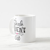 Mug Je parle couramment l'humour du chat (Devant gauche)