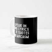 Mug Je Parle Dans Les Citations De Cinéma Chansons Et (Devant gauche)