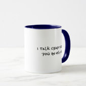 Mug Je Parle D'Ennemi De Toi À Elvish Funny (Devant droit)
