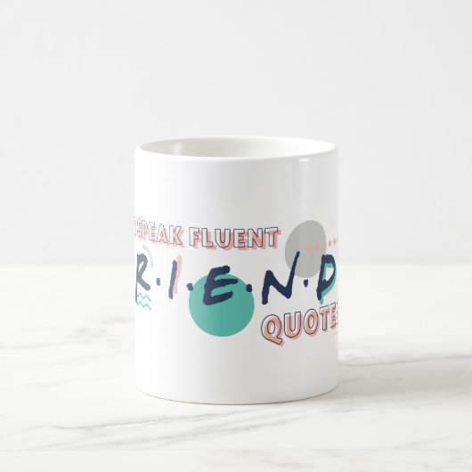 Mug Je parle des devis Fluent FRIENDS™ (Centre)