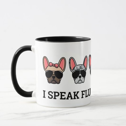 Mug Je Parle Fluent Frenchie Funny French Bulldog Cita (Gauche)