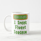 Mug Je Parle Sarcasme Fluent (Gauche)