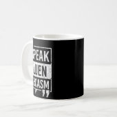 Mug Je Parle Sarcasme Fluent Drôle Sayings Sarcastique (Devant gauche)