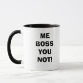 MUG JE PATRON VOUS PAS ! (Gauche)