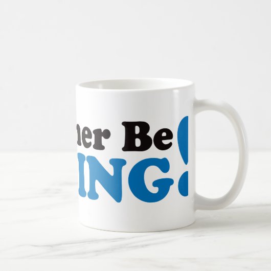 Mug Je pêcherais plutôt - bleu (Droite)