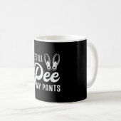 Mug Je Pee Toujours Mes Pantalons Plongée Plongée Plon (Devant droit)