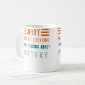 Mug Je pensais à la poterie classique (Devant gauche)
