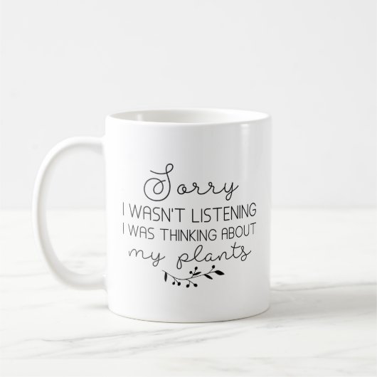 Mug Je Pensais À Mes Plantes (Gauche)